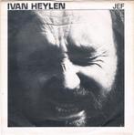 Single (1982) Ivan Heylen - Jef / Mijn Moeder., Cd's en Dvd's, Ophalen of Verzenden, Gebruikt, Overige formaten, Levenslied of Smartlap