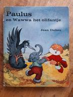 Jean Dulieu  - Paulus en Wawwa het Olifantje, Ophalen of Verzenden, Jean Dulieu