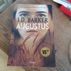J. D. Barker -  Augustus, Boeken, J.D. Barker, Ophalen of Verzenden, Wereld overig, Zo goed als nieuw