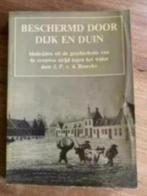 Beschermd door dijk en duin. (Zeeland) . J.P. v.d. Broecke, Boeken, Ophalen of Verzenden, Gelezen