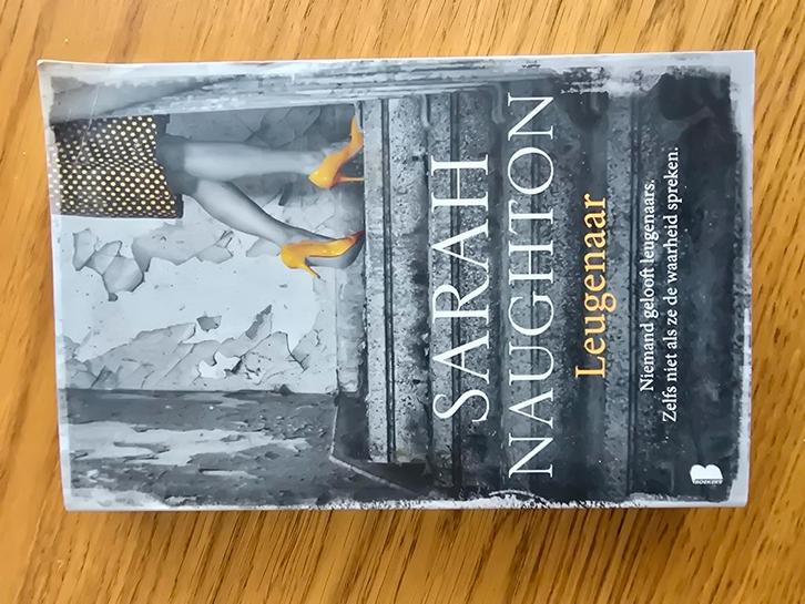 Sarah Naughton - Leugenaar, Boeken, Thrillers, Zo goed als nieuw, Nederland, Ophalen of Verzenden