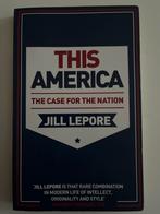 This America - Jill Lepore, Ophalen of Verzenden, Zo goed als nieuw, Eén auteur