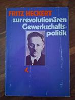 Fritz Heckert zur revolutionären Gewerkschaftspolitik, Ophalen of Verzenden