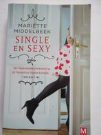 Mariette Middelbeek - Single en sexy, Ophalen of Verzenden, Gelezen, Mariëtte Middelbeek, Nederland