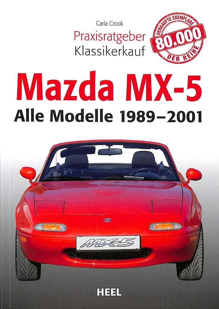 Praxisratgeber Klassikerkauf Mazda MX-5 1989-2001, Auto diversen, Handleidingen en Instructieboekjes, Verzenden