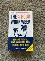 The 4-hour work week - Timothy Ferriss, Boeken, Ophalen of Verzenden, Gelezen