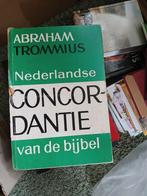 Concordantie van de bijbel - Abraham Trommius, Boeken, Ophalen of Verzenden, Zo goed als nieuw, Tromm, Christendom | Protestants