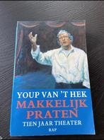 Youp van ‘t Hek - makkelijk praten, Ophalen of Verzenden, Gelezen, Youp van 't Hek, Kunst en Cultuur