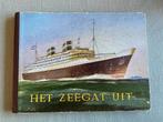 Het Zeegat Uit - Zeevaart in de oorlogsjaren, Ophalen of Verzenden, Gebruikt