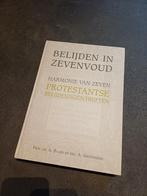 Belijden in Zevenvoud - Protestantse Belijdenisgeschriften, Boeken, Ophalen of Verzenden, Zo goed als nieuw, Prof. Dr. A. Baars en Drs. A. Groothedde