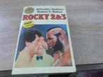 Rocky 2 + 3 Sylvester Stallone Robert E. Hoban Mr. T, Ophalen of Verzenden, Gelezen