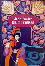John Fowles - De minnares, Ophalen of Verzenden, Gelezen, Europa overig
