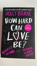 How hard can love be? Holly Bourne.  Young Adults book, Boeken, Ophalen of Verzenden, Zo goed als nieuw