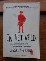 In het veld - jesse loncraine, Boeken, Ophalen of Verzenden, Gelezen