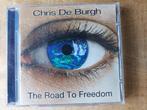 CD Chris De Burgh – The Road To Freedom, Ophalen of Verzenden, 1980 tot 2000, Zo goed als nieuw