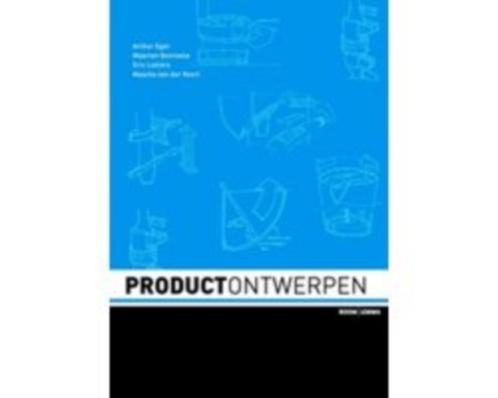 Productontwerpen 9789059315532, Boeken, Studieboeken en Cursussen, Zo goed als nieuw, HBO, Beta, Verzenden