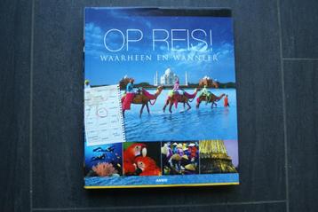 OP REIS... Waarheen en Wanneer.. (hardcover) beschikbaar voor biedingen