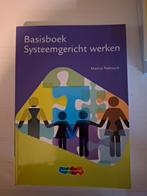 Basisboek Systeemgericht Werken - Marius Nabuur, Boeken, Studieboeken en Cursussen, Ophalen, Marius Nabuur, HBO, Zo goed als nieuw