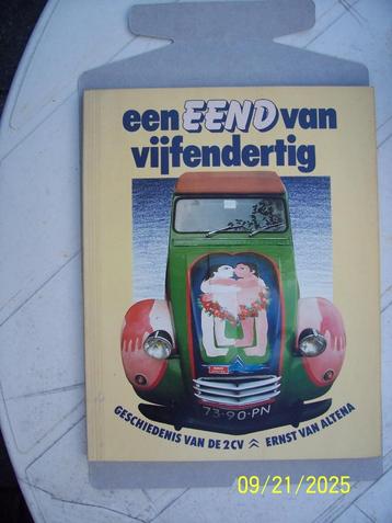 Een eend van vijfendertig, geschiedenis van de 2cv.. beschikbaar voor biedingen