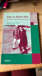F.C. Verhulst - Doen en blijven doen, Ophalen of Verzenden, Zo goed als nieuw, F.C. Verhulst; M. van der Burgt