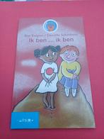 Ik ben ... ik ben - Ben Kuipers/Daniëlle Schothorst, Ophalen of Verzenden, Zo goed als nieuw, Ben Kuipers/Daniëlle Schothorst