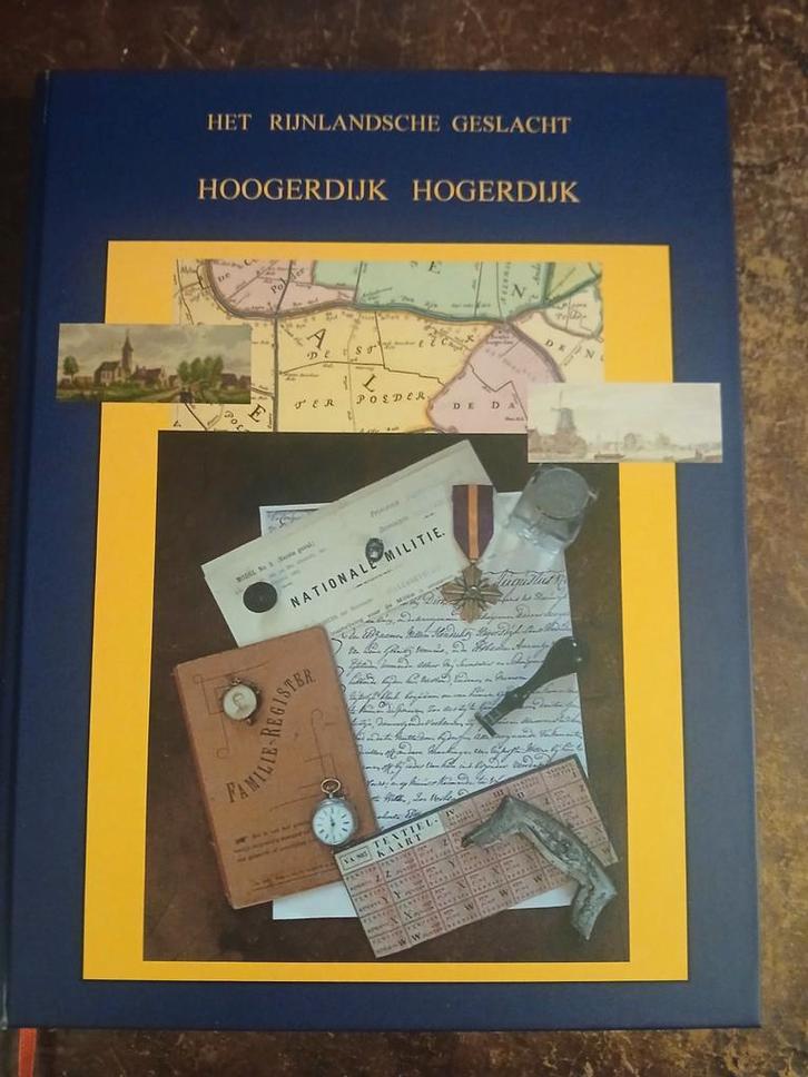 Hogerdijk.  Hoogerdijk., Boeken, Geschiedenis | Vaderland, Ophalen