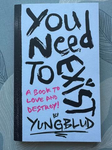 Boek You Need To Exist by Yungblud beschikbaar voor biedingen