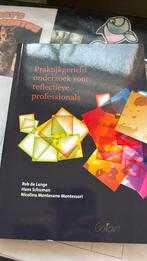 Praktijkgericht onderzoek voor reflectieve professionals, Rob de Lange; Hans Schuman; Nicolina Montesano Montessori, Maatschappij en Samenleving