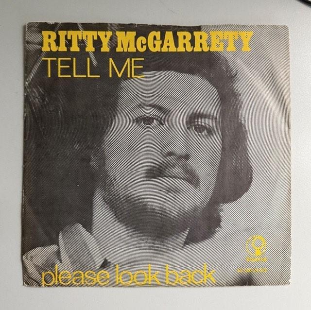 Ritty McGarrety - Tell me NEDERBEAT ZELDZAAM, Cd's en Dvd's, Vinyl Singles, Zo goed als nieuw, Single, Pop, 7 inch, Ophalen of Verzenden