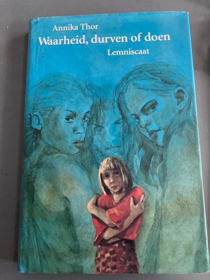 Waarheid, durven of doen - Annika Thor, Boeken, Kinderboeken | Jeugd | 13 jaar en ouder, Zo goed als nieuw, Ophalen of Verzenden