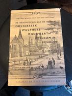 De Geschiedenis v de dorpen Oosterbeek, Wolfheze, Doorwerth, Boeken, Geschiedenis | Stad en Regio, 20e eeuw of later, E. J. DeMoed