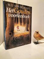 Hulst, W.G. van de; Het gouden voorleesboek, Gelezen, Ophalen of Verzenden