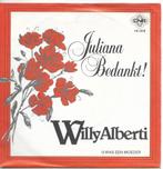 Vinyl Single Willy Alberti, Ophalen of Verzenden, Gebruikt, Overige formaten, Levenslied of Smartlap