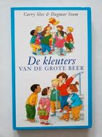 Carry Slee & Dagmar Stam : De kleuters van de Grote Beer, Carry Slee & Dagmar Stam, Fictie algemeen, Jongen of Meisje, Ophalen of Verzenden
