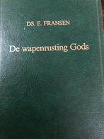 De wapenrusting Gods, Boeken, Ophalen of Verzenden, Gelezen, Ds. E. Fransen, Christendom | Protestants