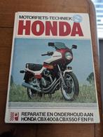 Honda cbx 400 &  Honda cbx 550 werkplaats boek Nederlands., Honda
