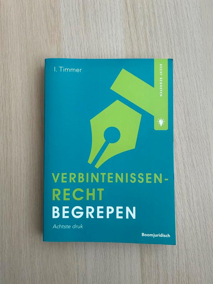 Verbintenissenrecht Begrepen - I. Timmer - Achste druk, Boeken, Studieboeken en Cursussen, Zo goed als nieuw, HBO, Gamma, Ophalen of Verzenden