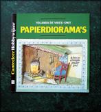 PAPIERDIORAMA's - Yolanda de Vries-Smit - Voorwoord: Vaak wo, Boeken, Hobby en Vrije tijd, Scrapbooking en Knutselen, Zo goed als nieuw