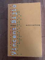Vincent Bijlo - Achttienhoog, Boeken, Ophalen of Verzenden, Zo goed als nieuw, Nederland