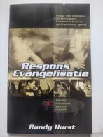 Respons Evangelisatie - Randy Hurst, Boeken, Ophalen of Verzenden, Gelezen, Randy Hurst, Christendom | Protestants