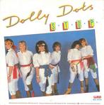 Dolly Dots – S.T.O.P., Gebruikt, 7 inch, Single, Ophalen of Verzenden