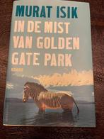 Murat Isik - In de mist van Golden Gate Park, Ophalen of Verzenden, Zo goed als nieuw, Murat Isik, Amerika
