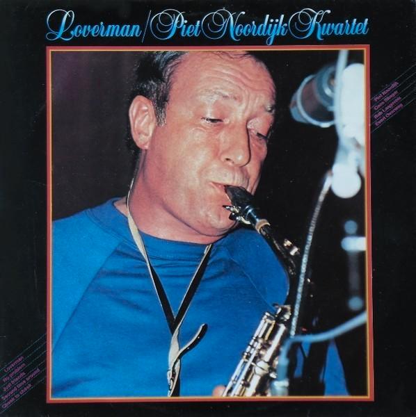 Ruil of koop Piet Noordijk Kwartet "Loverman" (LP 1982 MCR), Cd's en Dvd's, Vinyl | Jazz en Blues, Gebruikt, Jazz, 1980 tot heden