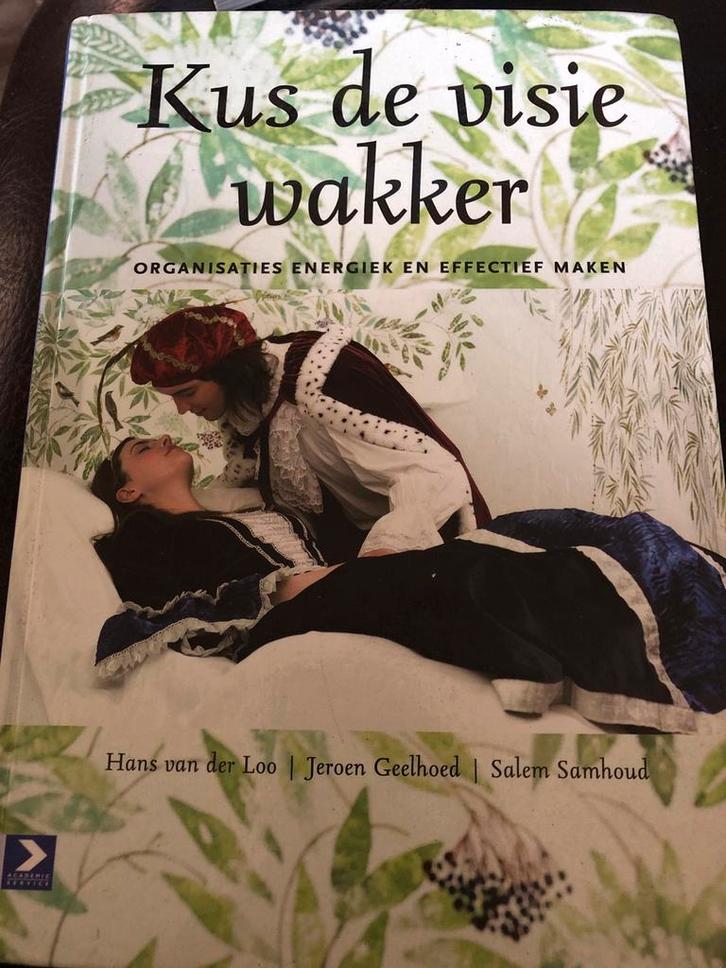 Kus de visie wakker - Managementboek, Boeken, Economie, Management en Marketing, Gelezen, Management, Ophalen of Verzenden