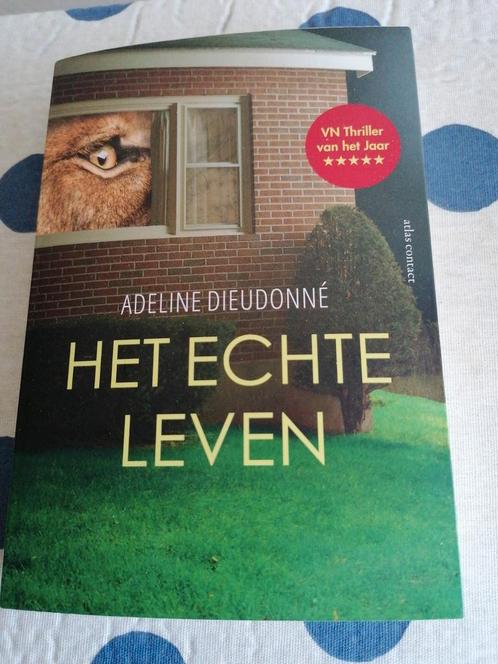 Adeline Dieudonné - Het echte leven, Boeken, Thrillers, Zo goed als nieuw, Nederland, Ophalen of Verzenden