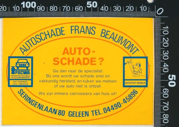 Sticker: Autoschade Frans Beaumont - Geleen (2), Verzamelen, Stickers, Zo goed als nieuw, Auto of Motor, Ophalen of Verzenden