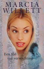 Marcia Willet      Een tijd van verwachting., Ophalen of Verzenden, Gelezen, Nederland