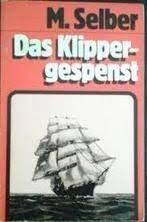 Das Klipper gespenst - Martin Selber, Boeken, Kinderboeken | Jeugd | 13 jaar en ouder, Gelezen, Ophalen of Verzenden