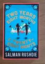 Two Years Eight Monts & Twenty-Eight Nights - Salman Rushdie, Ophalen, Salman Rushdie, Zo goed als nieuw, Fictie