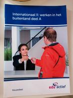 Werken in het buitenland deel A, Ophalen of Verzenden, Zo goed als nieuw, Overige niveaus, Nederlands